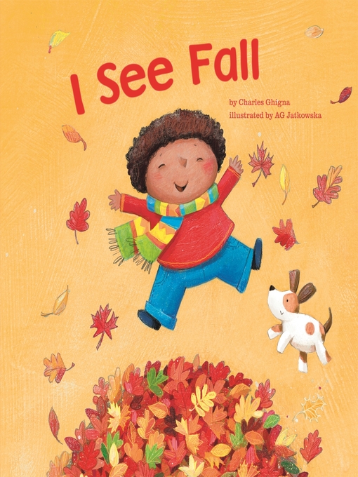 Title details for I See Fall by Charles Ghigna - Available